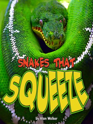 cover image of Snakes That Squeeze